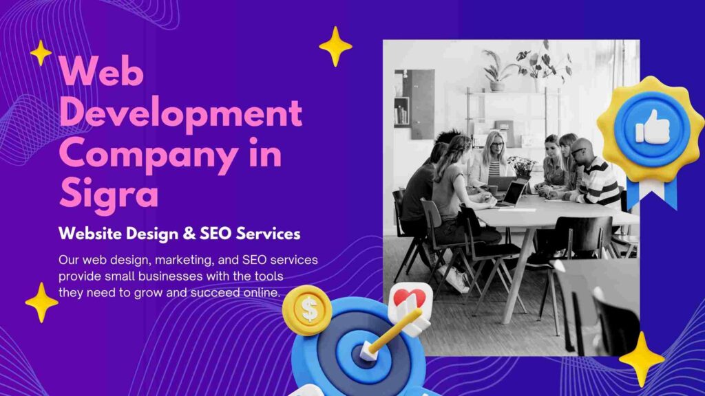 Top Web Development Company in Sigra
